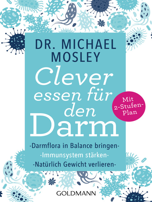 Title details for Clever essen für den Darm by Michael Mosley - Wait list